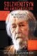 Solzhenitsyn and American Culture - The Russian Soul in the West (Hardcover): David P. Deavel, Jessica Hooten Wilson
