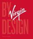 Virgin By Design (Hardcover): Virgin, Nick Carson