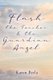 Flash the Teacher & the Guardian Angel (Paperback): Karen Perla