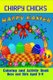 Chirpy Chicks Happy Easter Coloring and Activity Book (Paperback): Kaye Dennan