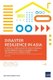 Disaster Resilience in Asia-A Special Supplement of Asia's Journey to Prosperity - Policy, Market, and Technology Over 50...