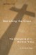 Banishing the Cross - The Emergence of a Mormon Taboo (Paperback): Michael G. Reed