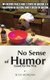 No Sense of Humor - Quest for the Title (Paperback): Nick Morgan