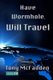 Have Wormhole, Will Travel (Paperback): Tony McFadden