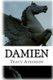 Damien - The Annals of the Hidden: Book Three (Paperback): Tracy Atkinson