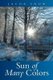 Sun of Many Colors (Paperback): Jacob Snow
