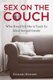 Sex on the Couch - What Freud Still Has To Teach Us About Sex and Gender (Paperback, New Ed): Richard Boothby