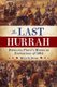 The Last Hurrah - Sterling Price's Missouri Expedition of 1864 (Hardcover): Kyle S. Sinisi