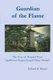 Guardian of the Flame (Paperback): Edward R Brown