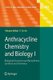 Anthracycline Chemistry and Biology I - Biological Occurence and Biosynthesis, Synthesis and Chemistry (Hardcover, 2008 ed.):...