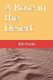 A Rose in the Desert (Paperback): Bill Petite