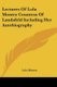 Lectures Of Lola Montez Countess Of Landsfeld Including Her Autobiography (Paperback): Lola Montez