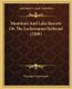 Mountain And Lake Resorts On The Lackawanna Railroad (1909) (Paperback): Passenger Department