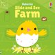 Slide and See Farm (Board book): Fiona Watt