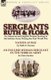 Sergeants Ruth and Flora - an American and English Woman Serving in the Serbian Army During the First World War--Nation at Bay...