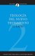Teologia del Nuevo Testamento (Spanish, Paperback): George Eldon Ladd