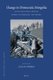 Change in Democratic Mongolia - Social Relations, Health, Mobile Pastoralism, and Mining (Hardcover): Julian Dierkes