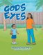 God's Eyes (Paperback): Stephanie Plain Potter