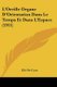 L'Oreille Organe D'Orientation Dans Le Temps Et Dans L'Espace (1911) (French, Paperback): Elie de Cyon
