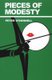 Pieces of Modesty - (Modesty Blaise) (Paperback, Main): Peter O'Donnell