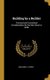 Building by a Builder - Practical and Economical Considerations for the Man About to Build (Hardcover): Benjamin A. Howes