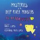 Mysteries of the Deep River Monsters (Paperback): Alexandros Politis Lopes Illust