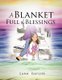A Blanket Full of Blessings (Paperback): Lana Ratliff