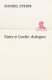 Dante et Goethe - dialogues (French, Paperback): Daniel Stern