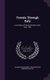 Travels Through Italy - In a Series of Letters Written in the Year 1785 (Hardcover): Charles Marguerite Jean Baptiste Dupaty