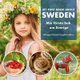 My First Book About Sweden - Min Foersta Bok Om Sverige - A children's picture guide to Swedish culture, traditions and...