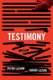 Testimony (Paperback): Peter Lazare, Sarah Lazare