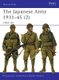 The Japanese Army 1931-45 (2) - 1942-45 (Paperback): Philip Jowett