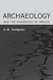 Archaeology and the Emergence of Greece (Paperback): Anthony M. Snodgrass