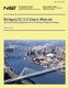 BridgeLLC 2.0 Users Manual - Life-Cycle Costing Software for the Preliminary Design of Bridges (Paperback): U. S. Department of...