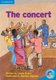 The Concert - What's the Plot? (Paperback, New edition): Lesley Beake