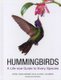 Hummingbirds - A Life-Size Guide to Every Species (Hardcover, Annotated edition): Michael Fogden, Marianne Taylor, Sheri L....