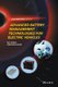 Advanced Battery Management Technologies for Electric Vehicles (Hardcover): R Xiong