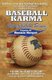 Baseball Karma and the Constitution Blues (Paperback): Ronnie Norpel