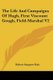 The Life And Campaigns Of Hugh, First Viscount Gough, Field-Marshal V2 (Paperback): Robert Sangster Rait