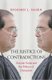 The Justice of Contradictions - Antonin Scalia and the Politics of Disruption (Hardcover): Richard L Hasen