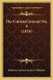 The Colonial Journal No. 9 (1818) (Paperback): Baldwin Cradock and Joy Publisher