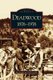 Deadwood - 1876-1976 (Hardcover): Bev Pechan, Bill Groethe