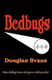 Bedbugs (Paperback): Douglas Evans