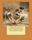 The Dog in Health and in Disease, Including His Origin, History, Varieties, Breeding, Education, and General Management in...