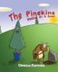 The Pinekins - Needles On A Quest (Paperback): Ophelia Ramirez