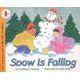 Snow Is Falling (Hardcover, Bound for Schools & Libraries ed.): Franklyn M. Branley