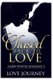 Chased Back To Love (Paperback): Love Journey