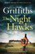 The Night Hawks - Dr Ruth Galloway Mysteries 13 (Paperback): Elly Griffiths