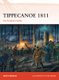 Tippecanoe 1811 - The Prophet's battle (Paperback): John F. Winkler