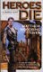 Heroes Die - A Fantasy Novel (Paperback): Matthew Woodring Stover